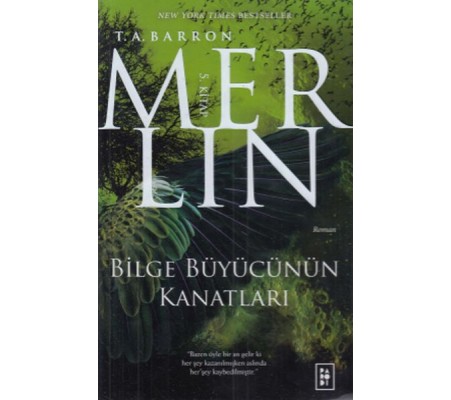 Merlin 5. Kitap - Bilge Büyücünün Kanatları Merlin 5. Kitap - Bilge Büyücünün Kanatları