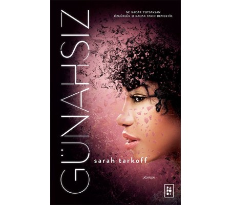 Günahsız - Uyanış Serisi 1. Kitap Günahsız - Uyanış Serisi 1. Kitap