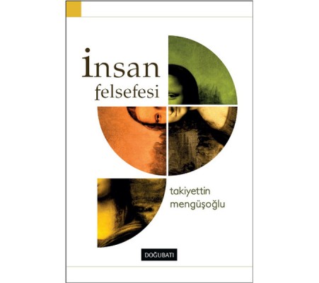 İnsan Felsefesi İnsan Felsefesi