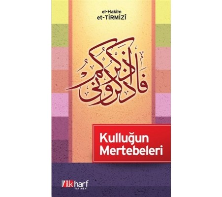 Kulluğun Mertebeleri