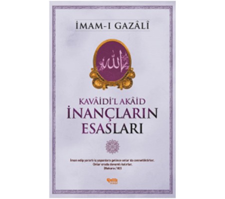İnançların Esasları İnançların Esasları