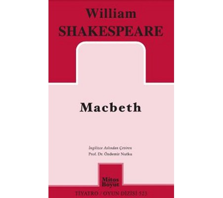 Macbeth (Özdemir Nutku çevirisi) Macbeth (Özdemir Nutku çevirisi)
