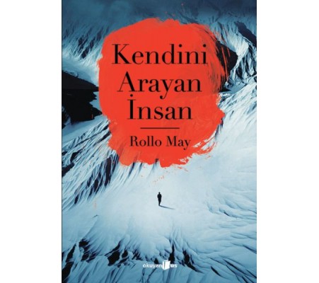Kendini Arayan İnsan Kendini Arayan İnsan