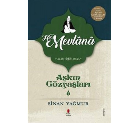 Aşkın Gözyaşları 2 - Mevlana