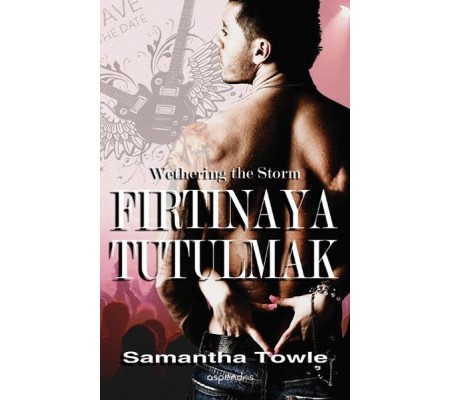 Fırtınaya Tutulmak Fırtınaya Tutulmak