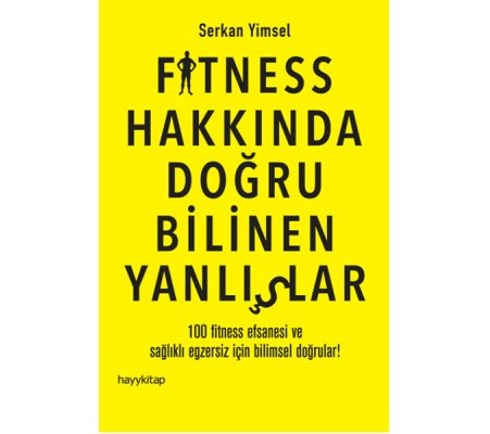 Fitness Hakkında Doğru Bilinen Yanlışlar