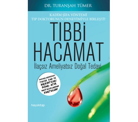 Tıbbi Hacamat Tıbbi Hacamat