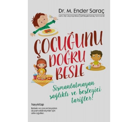Çocuğunu Doğru Besle Çocuğunu Doğru Besle