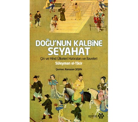 Doğu’nun Kalbine Seyahat Doğu’nun Kalbine Seyahat