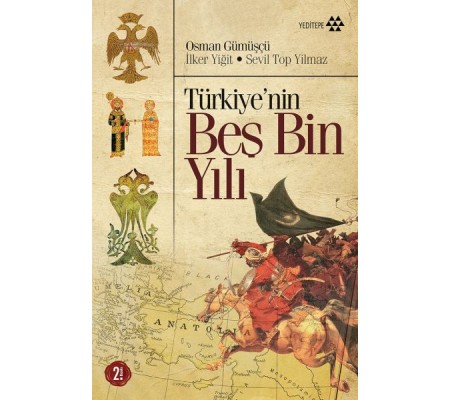 Türkiyenin Beş Bin Yılı Türkiyenin Beş Bin Yılı