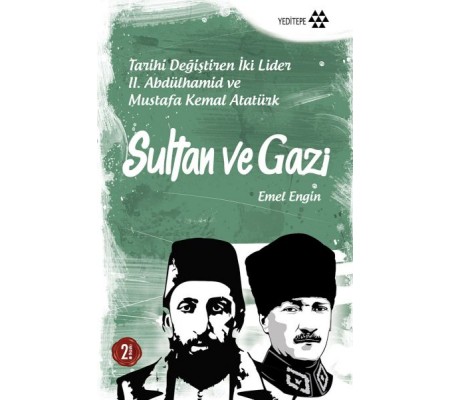 Sultan ve Gazi Sultan ve Gazi