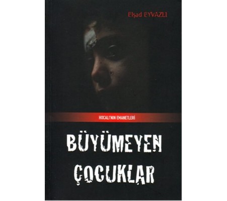 Büyümeyen Çocuklar Büyümeyen Çocuklar