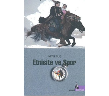 Etnisite ve Spor Etnisite ve Spor