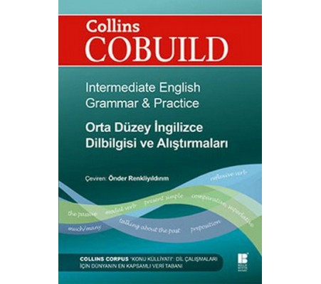 Collins Cobuild / Orta Düzey İngilizce Dilbilgisi ve Alıştırmaları Collins Cobuild / Orta Düzey İngilizce Dilbilgisi ve Alıştırmaları