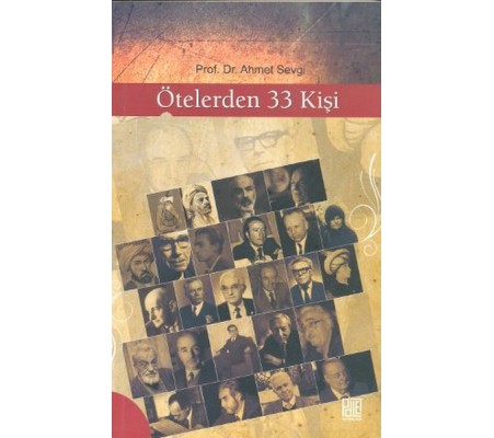 Ötelerden 33 Kişi