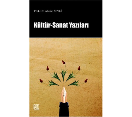 Kültür-Sanat Yazıları Kültür-Sanat Yazıları