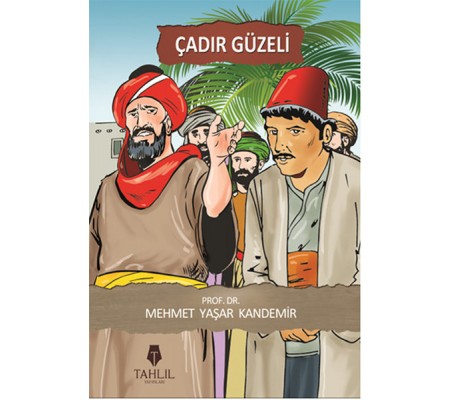Çadır Güzeli Çadır Güzeli