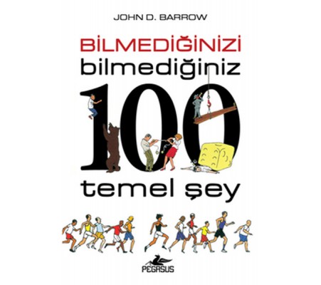 Bilmediğinizi Bilmediğiniz 100 Temel Şey Bilmediğinizi Bilmediğiniz 100 Temel Şey