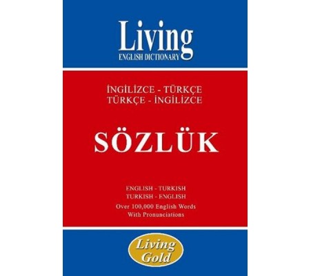 Living Gold İngilizce-Türkçe Türkçe-İngilizce Sözlük