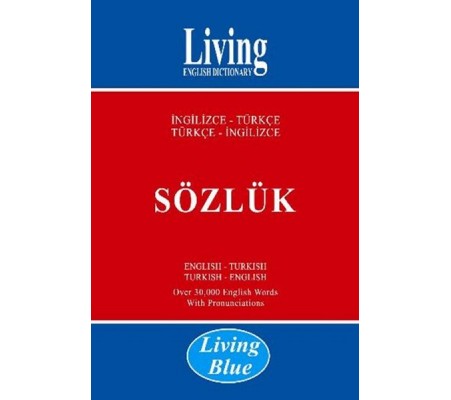 Living Blue İngilizce-Türkçe Türkçe-İngilizce Sözlük
