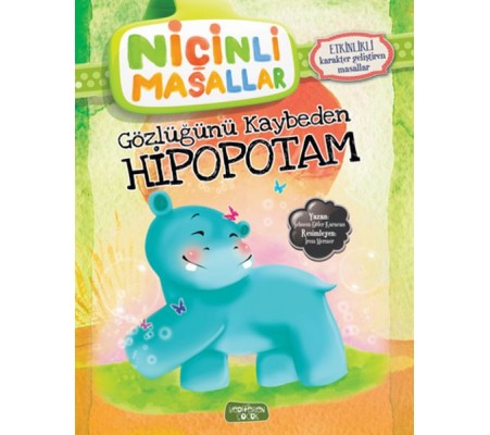 Niçinli Masallar - Gözlüğünü Kaybeden Hipopotam Niçinli Masallar - Gözlüğünü Kaybeden Hipopotam