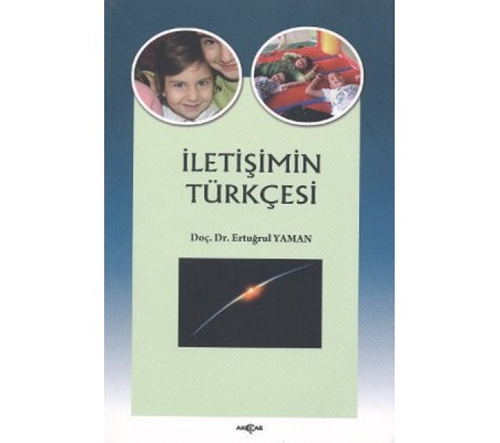 İletişimin Türkçesi İletişimin Türkçesi