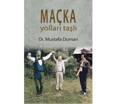 Maçka Yoları taştan Maçka Yoları taştan