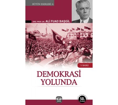 Demokrasi Yolunda Demokrasi Yolunda