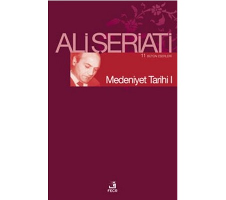 Medeniyet Tarihi I Medeniyet Tarihi I