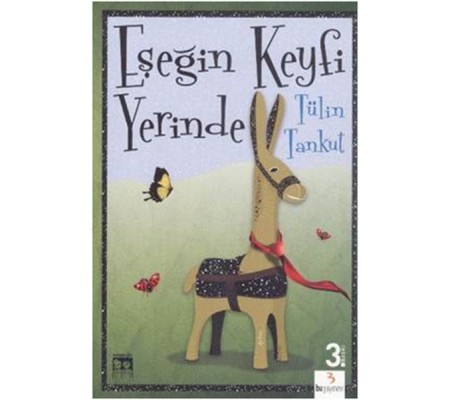 Eşeğin Keyfi Yerinde Eşeğin Keyfi Yerinde
