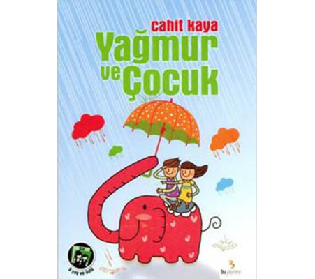 Yağmur ve Çocuk Yağmur ve Çocuk