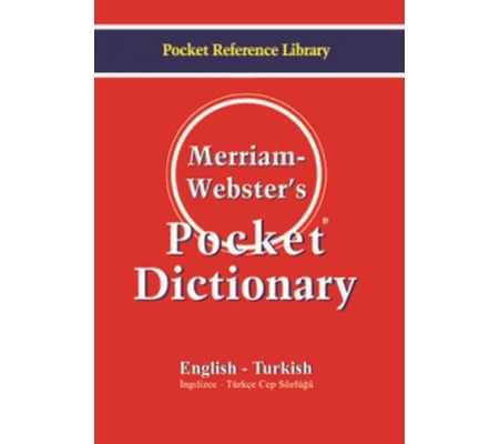Merriam Webster's Pocket Dictionary  English - Turkish İngilizce-Türkçe Cep Sözlüğü
