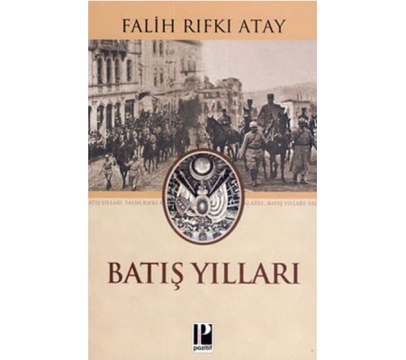 Batış Yılları Batış Yılları