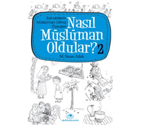 Nasıl Müslüman Oldular 2