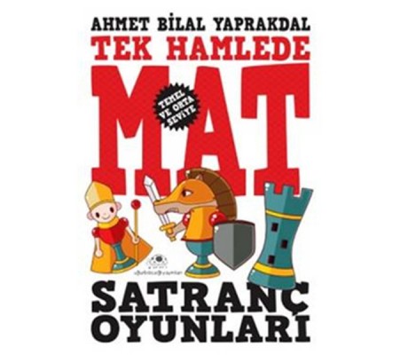 Satranç Oyunları Tek Hamlede Mat