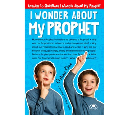 I Wonder About My Prophet