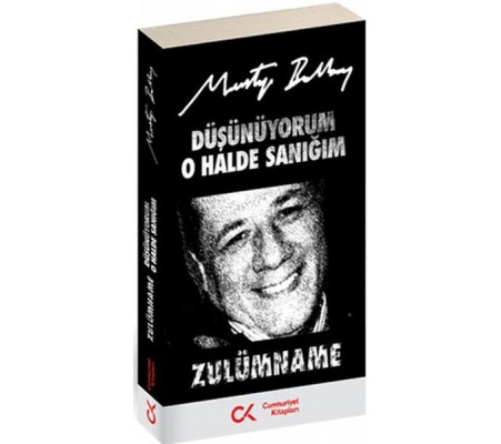 Düşünüyorum O Halde Sanığım Zulümname Düşünüyorum O Halde Sanığım Zulümname