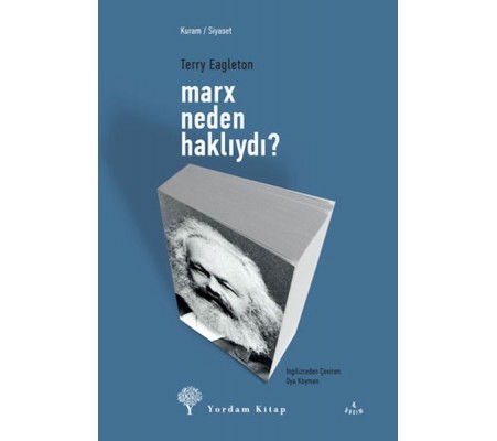 Marx Neden Haklıydı? Marx Neden Haklıydı?