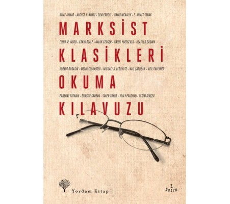 Marksist Klasikleri Okuma Kılavuzu Marksist Klasikleri Okuma Kılavuzu