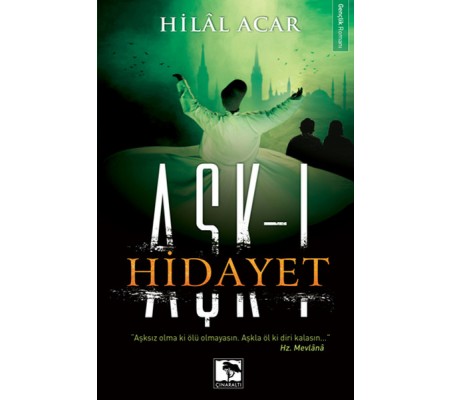 Aşk-ı Hidayet Aşk-ı Hidayet