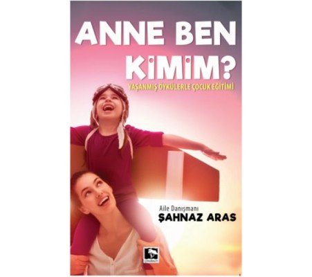 Anne Ben Kimim ? Anne Ben Kimim ?
