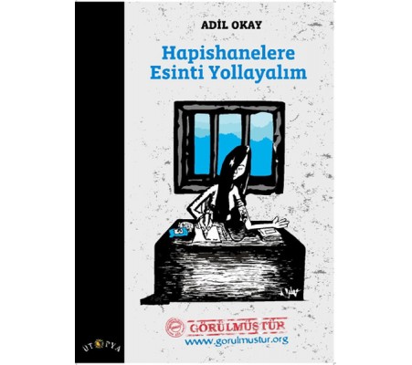 Hapishanelere Esinti Yollayalım Hapishanelere Esinti Yollayalım