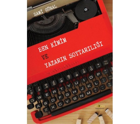 Ben Kimim ve Yazarın Soytarılığı Ben Kimim ve Yazarın Soytarılığı