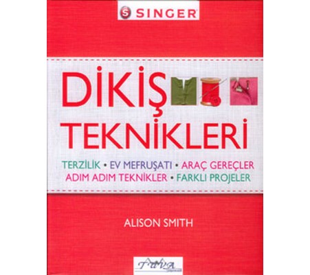 Dikiş Teknikleri Dikiş Teknikleri