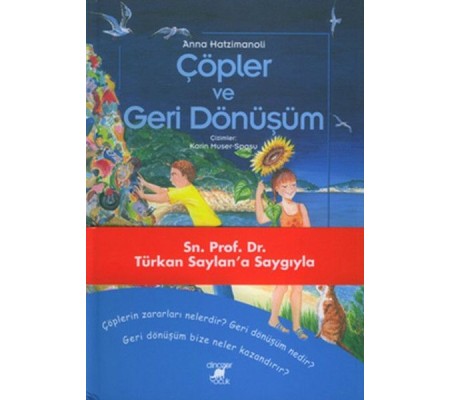 Çöpler ve Geri Dönüşüm Çöpler ve Geri Dönüşüm