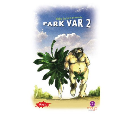 Doğu ile Batı Arasında Fark Var -2 Doğu ile Batı Arasında Fark Var -2