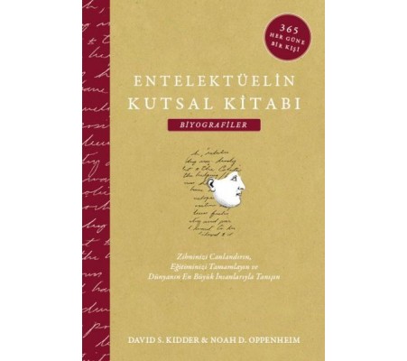 Entelektüelin Kutsal Kitabı: Biyografiler Entelektüelin Kutsal Kitabı: Biyografiler