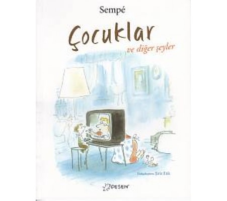 Çocuklar ve Diğer Şeyler Çocuklar ve Diğer Şeyler