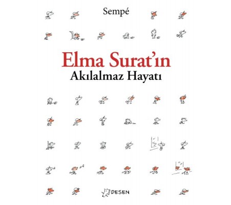 Elma Surat'ın Akılalmaz Hayatı Elma Surat'ın Akılalmaz Hayatı