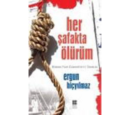 Her Şafakta Ölürüm Her Şafakta Ölürüm